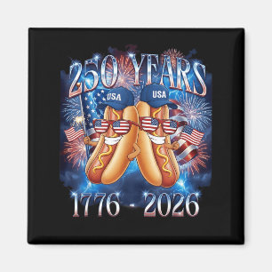 4. Juli Lustiger Hotdog 250. Jubiläum USA Magnet