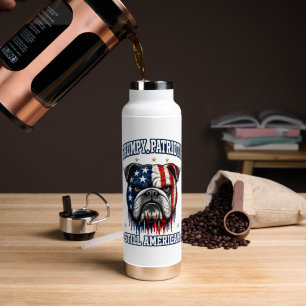 4. Juli mürrischer patriotischer Bulldogge Wasserf Trinkflasche