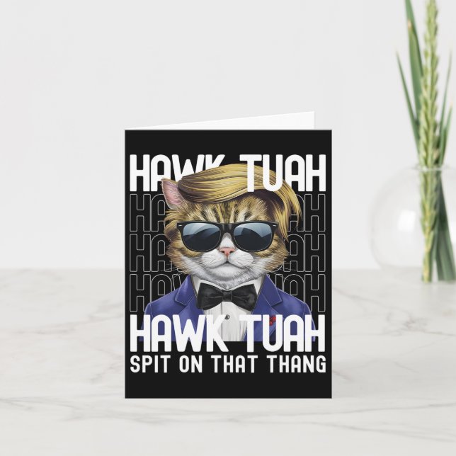 4. Juli Patriotische Katze Usa Hawk Tuah Spit auf  Karte (Vorderseite)