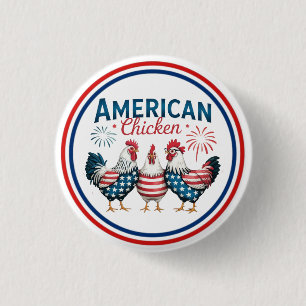 4. Juli Patriotisches Amerikanisches Hühnerdesign Button
