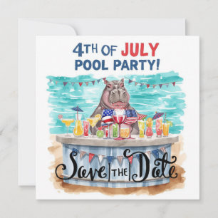 4. Juli-Poolparty mit Nilpferd Save The Date