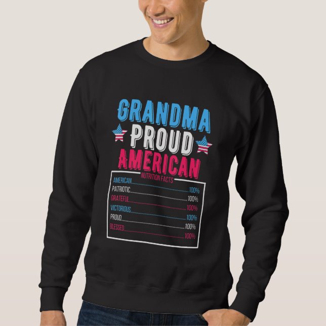 4. Juli Proud American Nutrition Facts Geboren Gra Sweatshirt (Vorderseite)