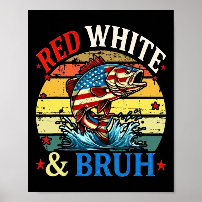 4. Juli Retro Fischen Red White & Amp; Bruh Ame Poster (Vorne)