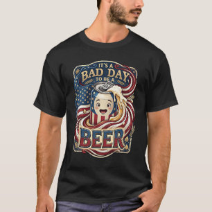 4. Juli Retro Schlechter Tag Um Ein Bier Zu Sein U T-Shirt