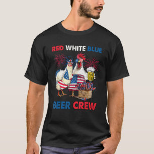 4. Juli Rot Weiß Blau Bier Crew Chicken USA F T-Shirt