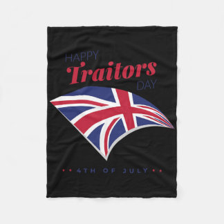 4. Juli Shirt Happy Traitors Day American Inde Fleecedecke