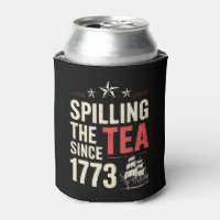 4. Juli Spilling the Tea Seit 1773 Patriotic