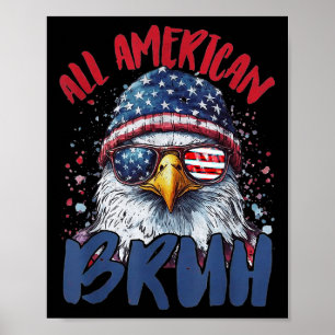 4. Juli T-Shirt ganz American Bruh Funny Kids Teen Poster