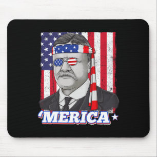4. Juli Theodore Roosevelt Merica Patriotic USA Mousepad