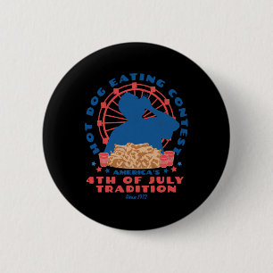 4. Juli Tradition Hot Dog Eating Contest Lustig Button