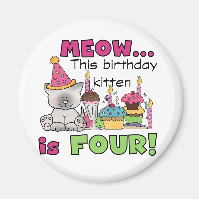 4. Kitten Geburtstag T - Shirt und Geschenke Magnet (Vorne)