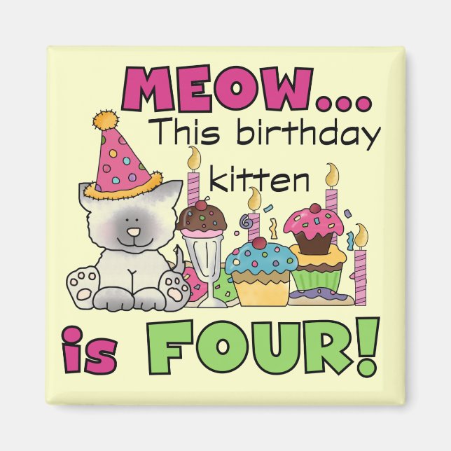 4. Kitten Geburtstag T - Shirt und Geschenke Magnet (Vorne)