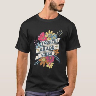 4. Klasse Fourth Grade Vibes Frauen Lehrerinnen Zu T-Shirt