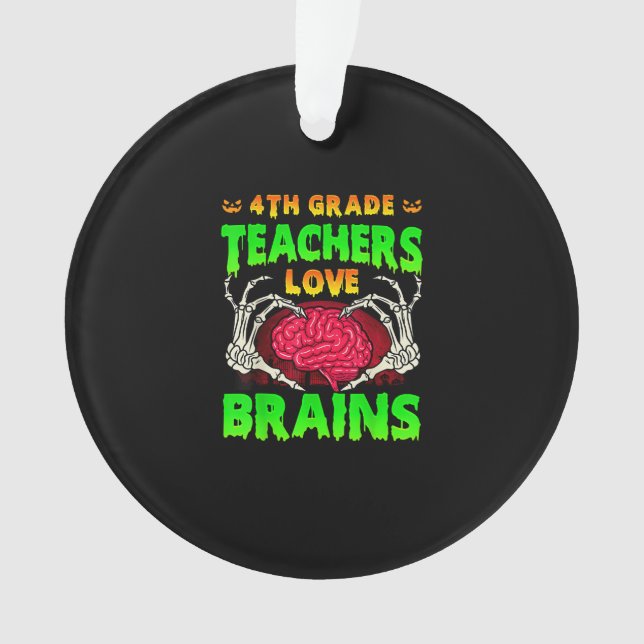 4. Klasse Lehrer Brains Skeleton Hand Heart Hall Ornament (Vorderseite)