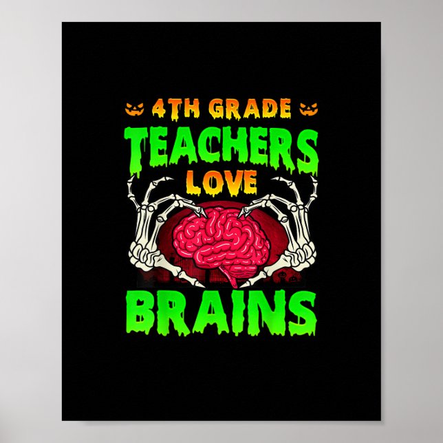 4. Klasse Lehrer Brains Skeleton Hand Heart Hall Poster (Vorne)