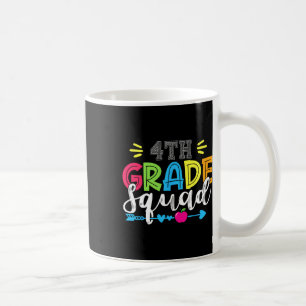 4. Klasse Squad Team Zurück zur Schule Lehrer Schü Kaffeetasse