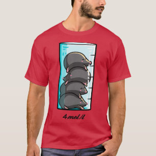 4 Moles Per Liter Chemie Science Joke T-Shirt