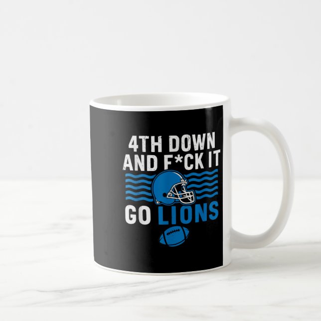 4. Nach unten und Fick it Go Lions Kaffeetasse (Rechts)