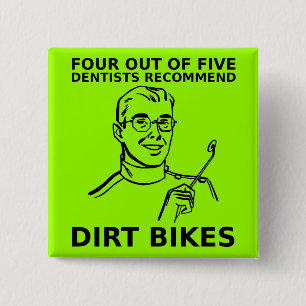 4 von 5 Zahnärzten Dirt Bike Motocross Knopf Button