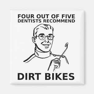 4 von 5 Zahnärzten Dirt Bike Motocross Magnet