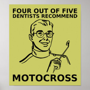 4 von 5 Zahnärzten Motocross Dirt Bike Poster