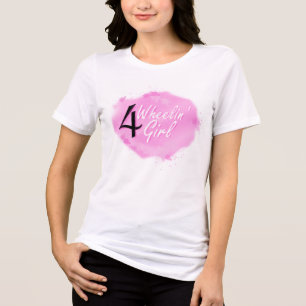 4 Wheelin' Girl Tri-Blend Shirt