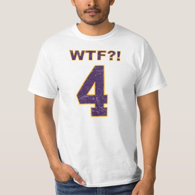 #4 WTF?! Brett Favre? Wikinger? T-Shirt (Vorderseite)