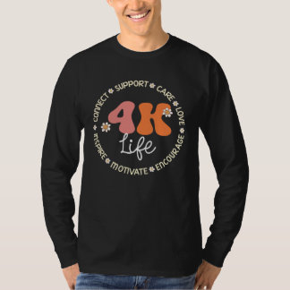 4K Life Appreciation Week Back to School T-Shirt