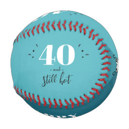 4O und immer noch heiß Baseball
