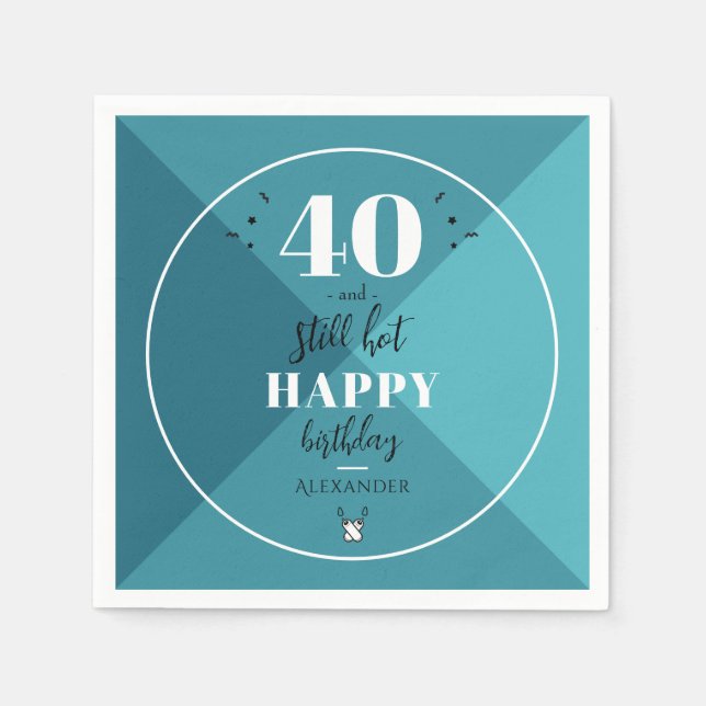 4O und immer noch heiß Serviette (Vorderseite)