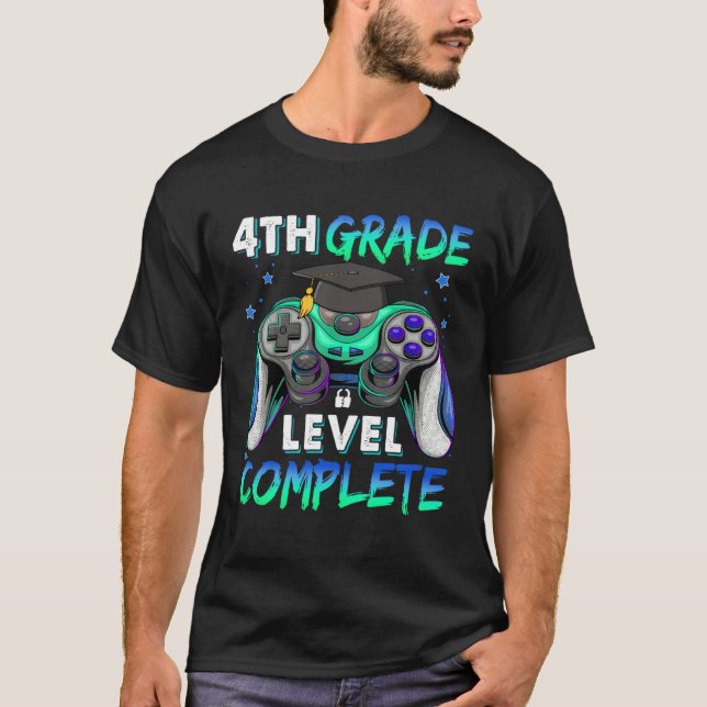 4th Grade Level Complete Happy Last Day Of School  T-Shirt (Vorderseite)