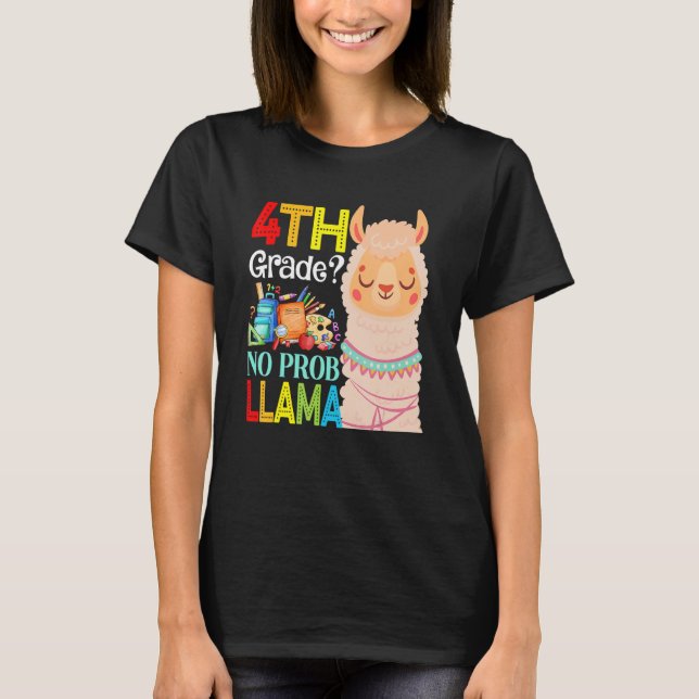 4th Grade No Prob Llama Back To School First Day 2 T-Shirt (Vorderseite)