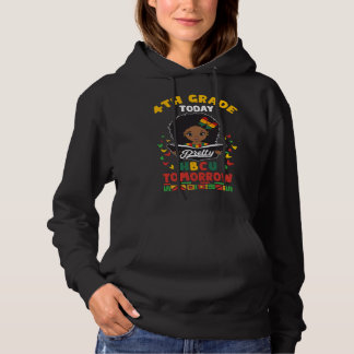 4th Grade Today HBCU Tomorrow Historically Black C Hoodie