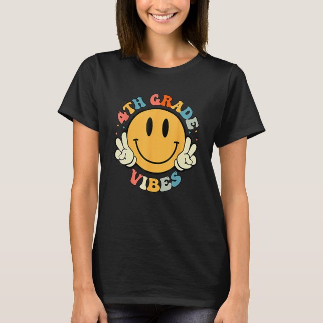 4th Grade Vibes Smile Face Groovy Student 1st Day  T-Shirt (Vorderseite)