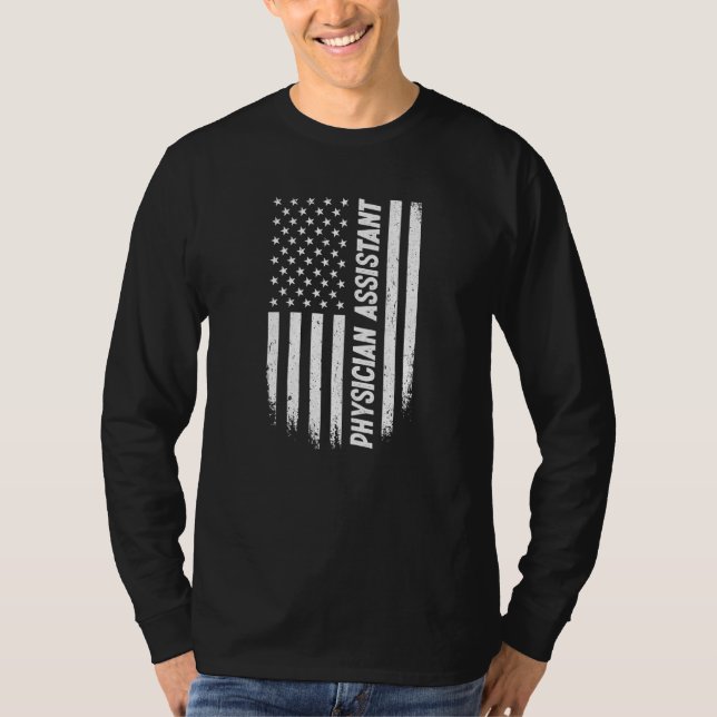 4th Of July American Flag Physician Assistant   T-Shirt (Vorderseite)