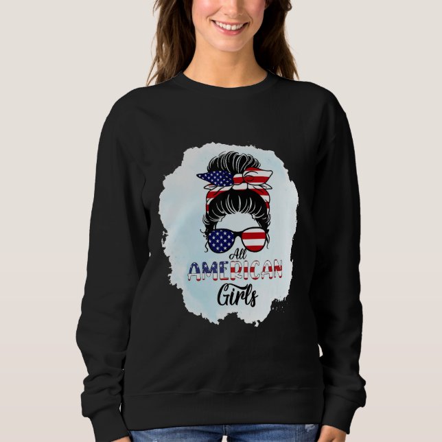 4th of July Bleached Daughter USA All American Gir Sweatshirt (Vorderseite)