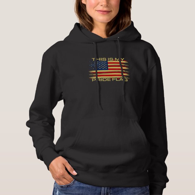 4th of July This Is My Pride Flag USA American Pat Hoodie (Vorderseite)