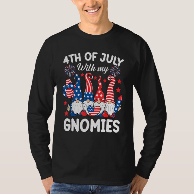 4th Of July With My Gnomies  Gnome Us Flag Patriot T-Shirt (Vorderseite)
