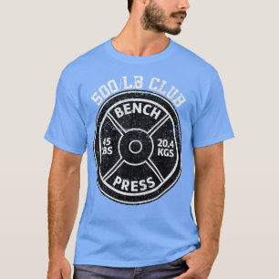 500 lbs Pfund Bank Presseraum Gym Weightlift P T-Shirt