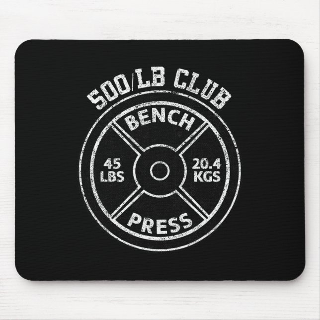 500 Lbs Pound Bench Press Club Gym Weightlifting P Mousepad (Vorne)