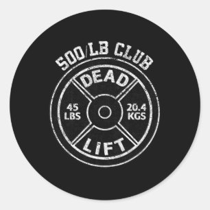 500 Pfund Dead Lift Club Gym Gewichtheben Pow Runder Aufkleber
