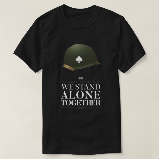 506. Fallschirm-Infanterie - Wir stehen allein T-Shirt (Design vorne)