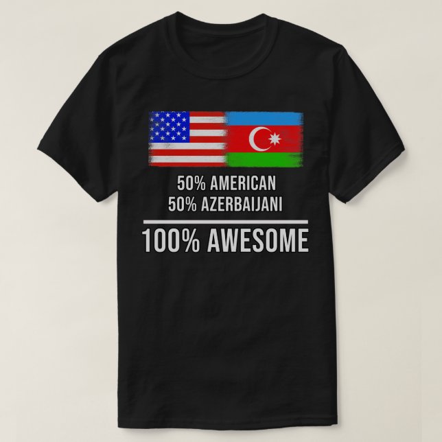 50 Amerikaner 50 Aserbaidschaner 100 Phantastische T-Shirt (Design vorne)