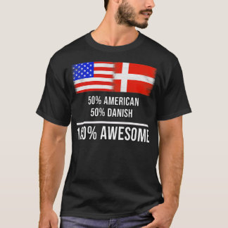 50 Amerikanisch 50 Dänisch 100 Tolles Geschenk für T-Shirt