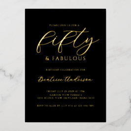 50 and Fabulous Birthday Black Gold Folieneinladung