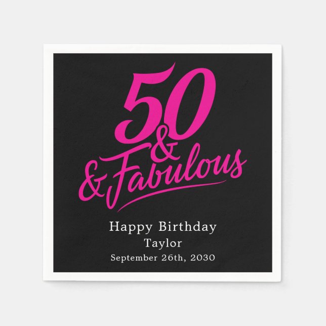 50 and Fabulous Birthday Chic Pink Script Serviette (Vorderseite)