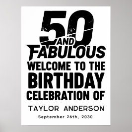 50 and Fabulous Bold Grunge Welcome Celebration Poster