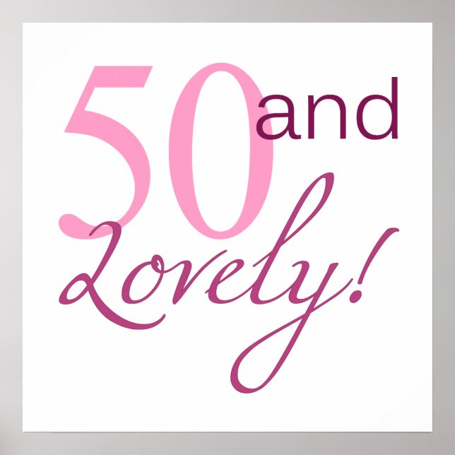 50 and Lovely Birthday Gifts Poster (Vorne)