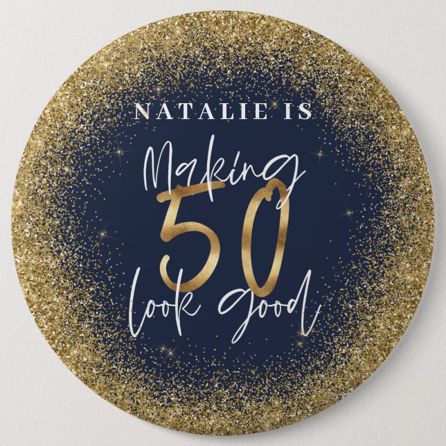50 aussehen lassen - eine gute blaue Gold-Geburtst Button (Vorderseite)