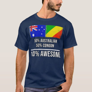 50 Australian 50 Congon 100 Phantastisch Gift für  T-Shirt